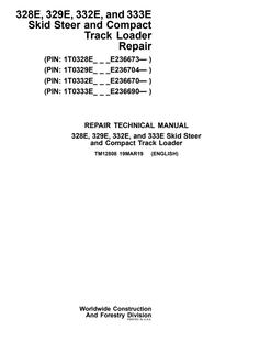 John Deere 328E, 329E, 332E, 333E Skid steer and compact track loader Repair technical manual TM12808 — actual manual cover