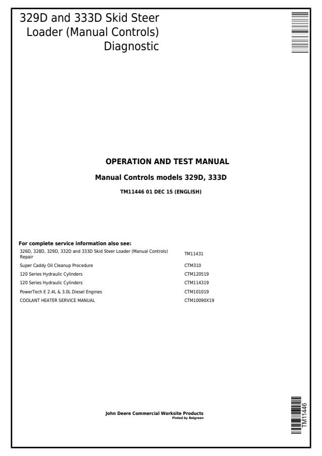 John Deere 329D, 333D Skid Steer Loader Diagnostic Operation and Test Manual TM11446 — actual manual cover