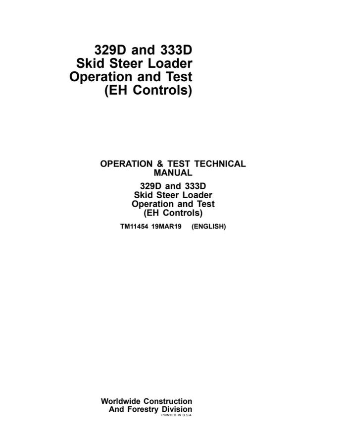 John Deere 329D, 333D Skid steer loader Operation and test manual TM11454 — actual manual cover