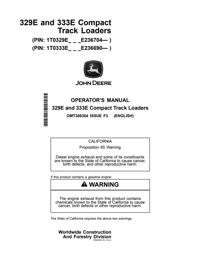 John Deere 329E and 333E Compact track loader Operator manual OMT306304 — actual manual cover