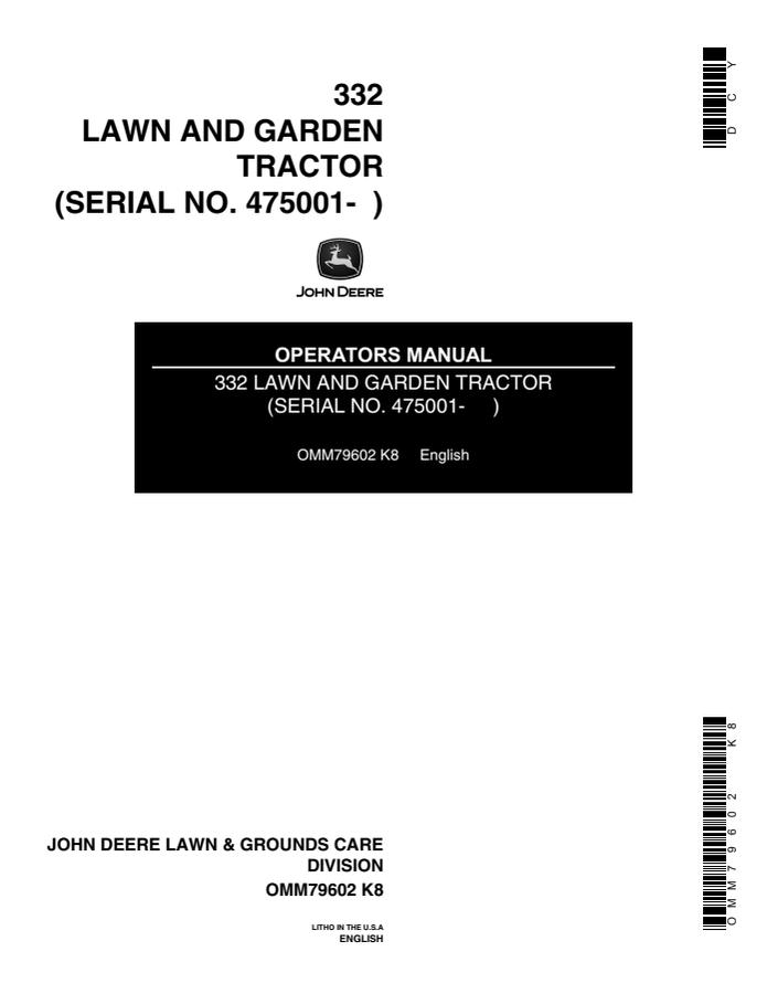 John Deere 332 Lawn and garden tractor Operator manual OMM79602 — actual manual cover