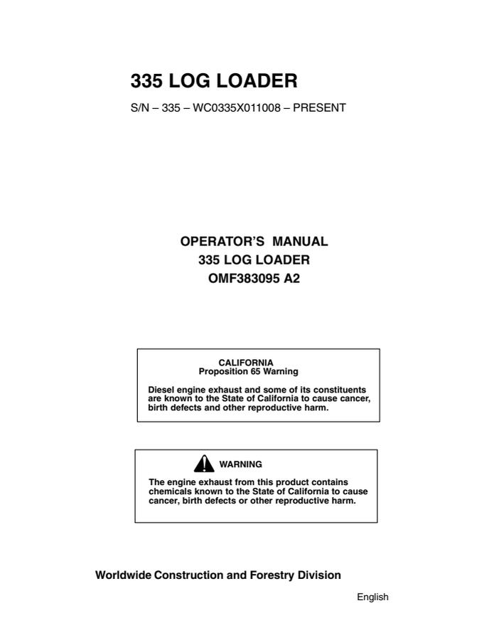 John Deere 335 Log loader Operator manual OMF383095 — actual manual cover