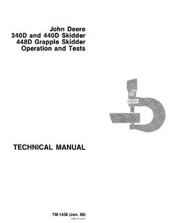John Deere 340D, 440D, 448D Grapple skidder Operation and test technical manual TM1436 — actual manual cover