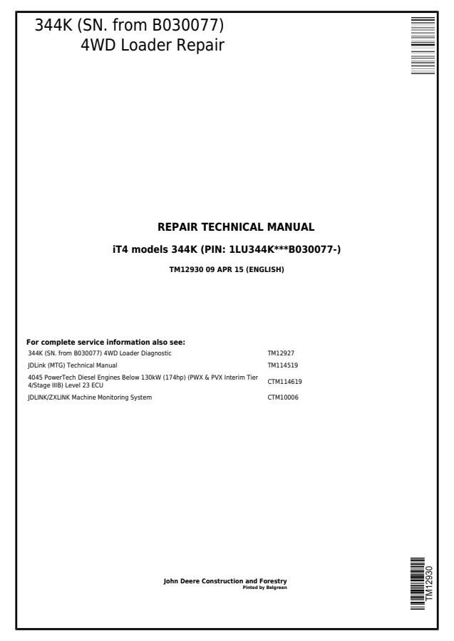 John Deere 344K 4WD Loader Repair Technical Manual TM12930 — actual manual cover
