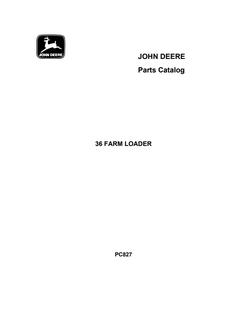 John Deere 36 Farm loader Parts catalog PC827 — actual manual cover