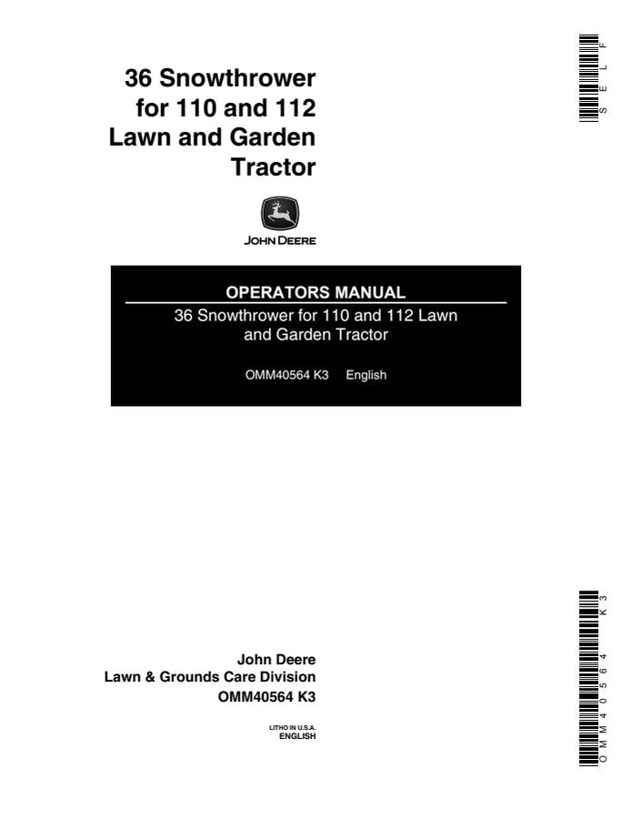 John Deere 36 Snowthrower Operator manual OMM40564 — actual manual cover