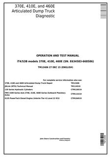 John Deere 370E, 410E, 460E Articulated Dump Truck Operation And Test Manual TM12406 — actual manual cover