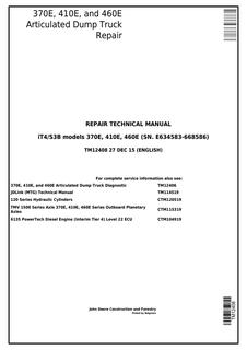 John Deere 370E, 410E, 460E Articulated dump truck Repair technical manual TM12408 — actual manual cover