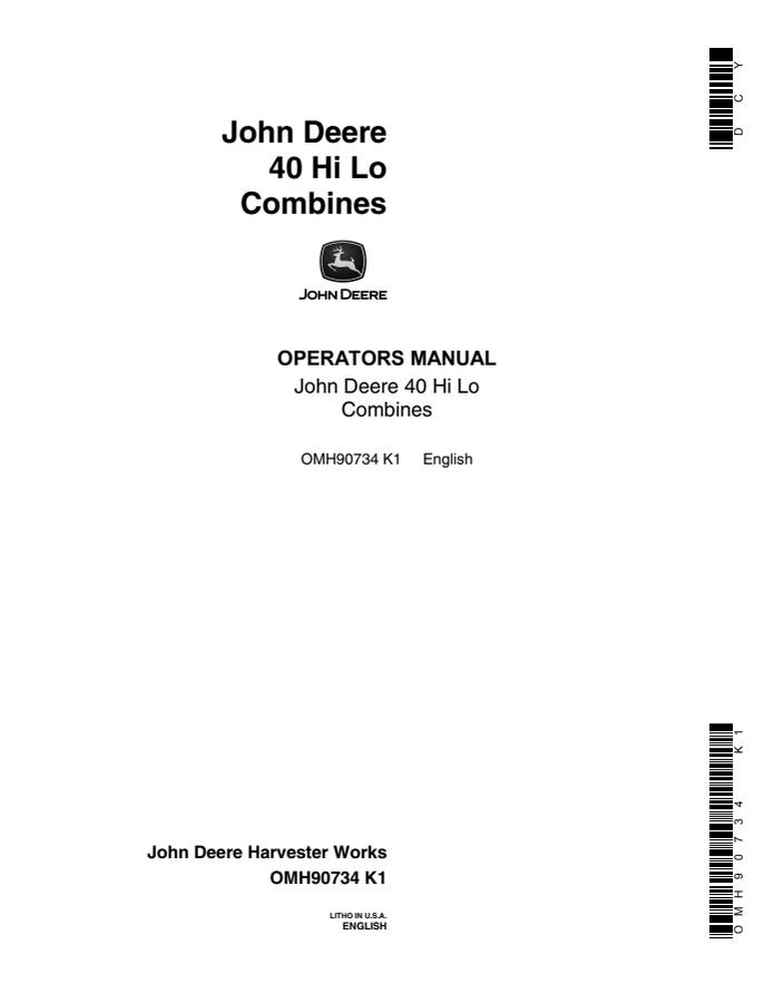 John Deere 40 Hi Lo Combine Operator manual OMH90734 — actual manual cover