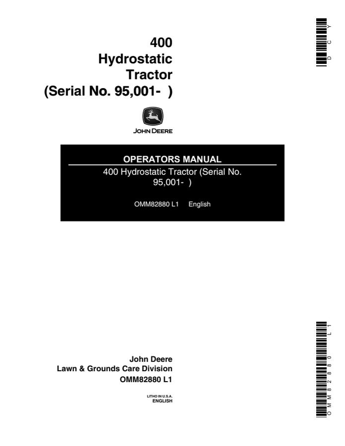 John Deere 400 Hydrostatic tractor Operator manual OMM82880 — actual manual cover