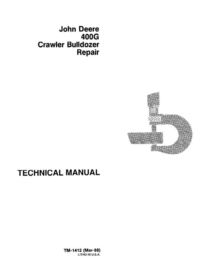 John Deere 400G Crawler Bulldozer Repair Technical Manual — actual manual cover