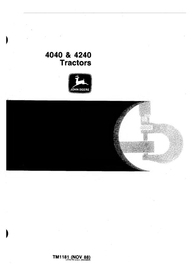 John Deere 4040, 4240 Technical Manual TM1181 — 1988-11 — actual manual cover