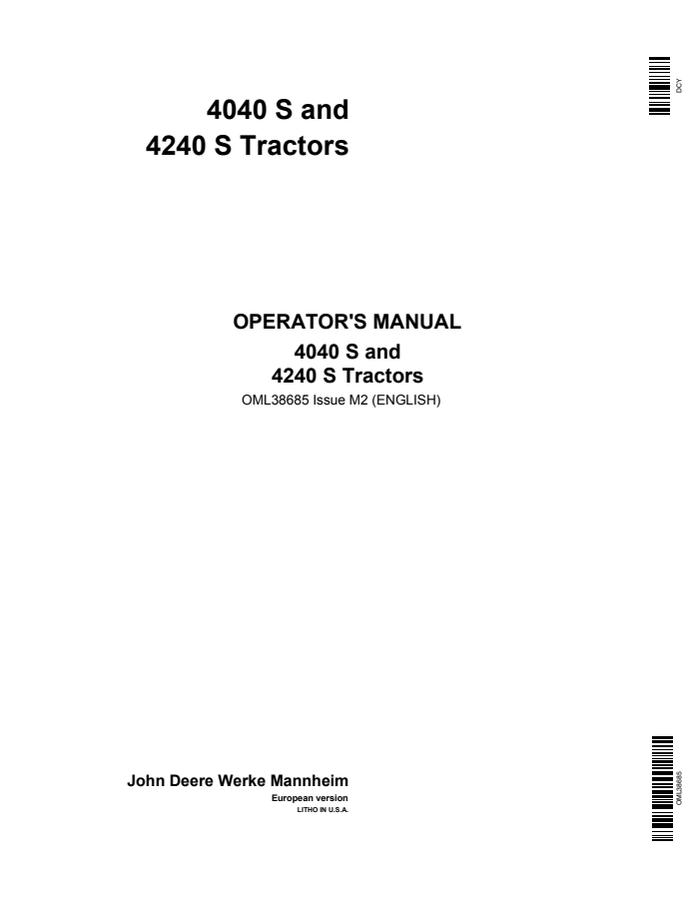 John Deere 4040 S/4240 S Tractor Operator manual OML38685 — actual manual cover