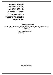 John Deere 4044M, 4044R, 4049M, 4049R, 4052M, 4052R, 4066M, 4066R Compact utility tractor Diagnostic and repair technical manual TM131019 — actual manual cover