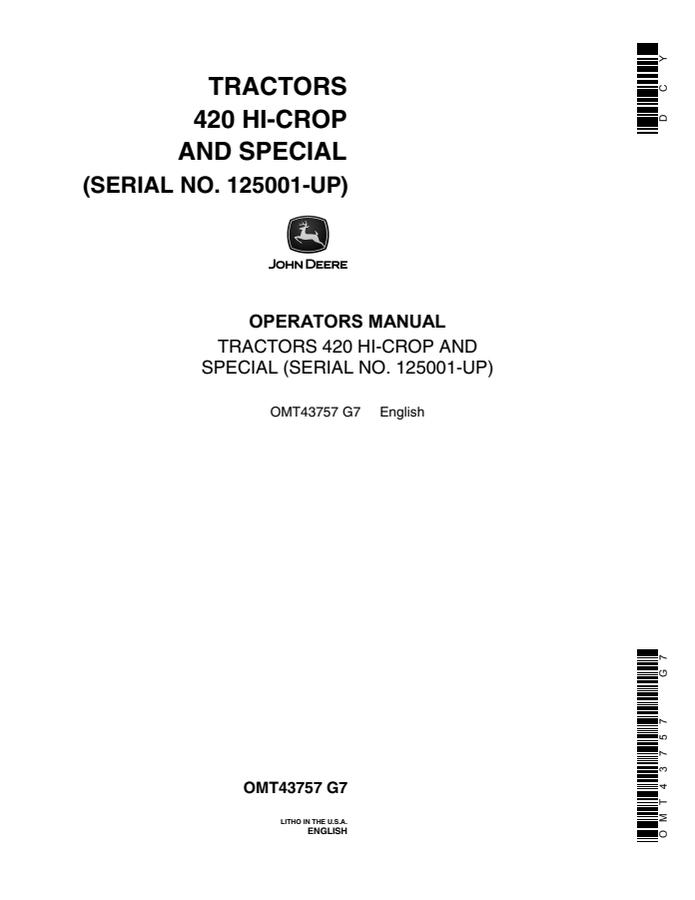 John Deere 420 Hi-Crop/Special Tractor Operator manual OMT43757 — actual manual cover