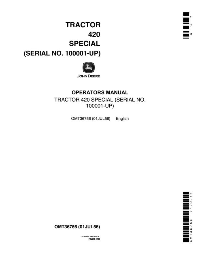 John Deere 420 Special Tractor Operator manual OMT36756 — actual manual cover