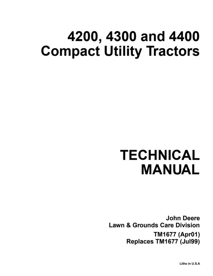 John Deere 4200, 4300, 4400 Compact utility tractor Technical manual TM1677 — actual manual cover