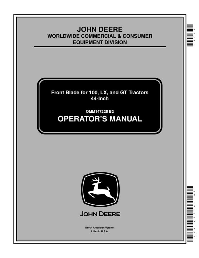 John Deere 44-inch front blade Blade Operator manual OMM147226 — actual manual cover
