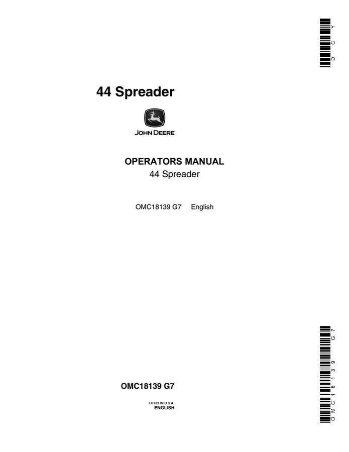 John Deere 44 Spreader Operator manual OMC18139 — actual manual cover