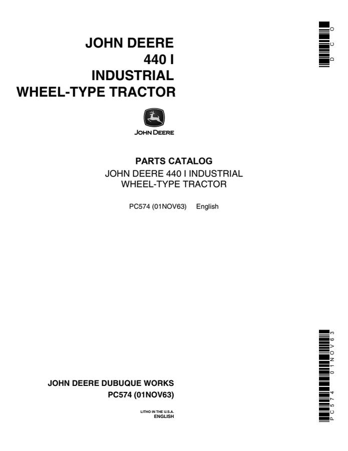 John Deere 440 I Industrial wheel-type Tractor Parts catalog PC574 — actual manual cover