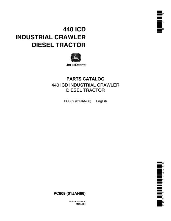John Deere 440 ICD Industrial crawler tractor Parts catalog PC609 — actual manual cover