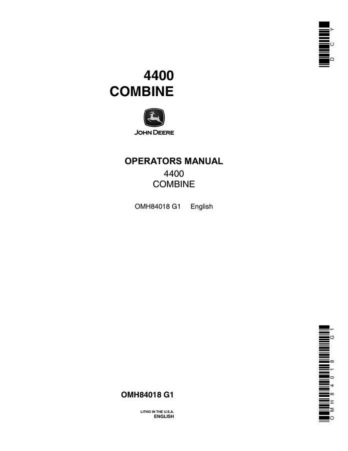 John Deere 4400 Combine Operator manual OMH84018 — actual manual cover