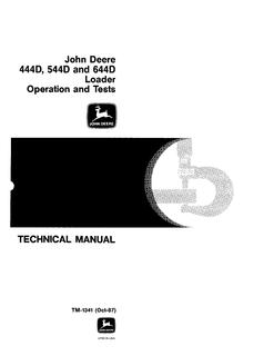 John Deere 444D, 544D, 644D Loader Operation and test technical manual TM1341 — actual manual cover