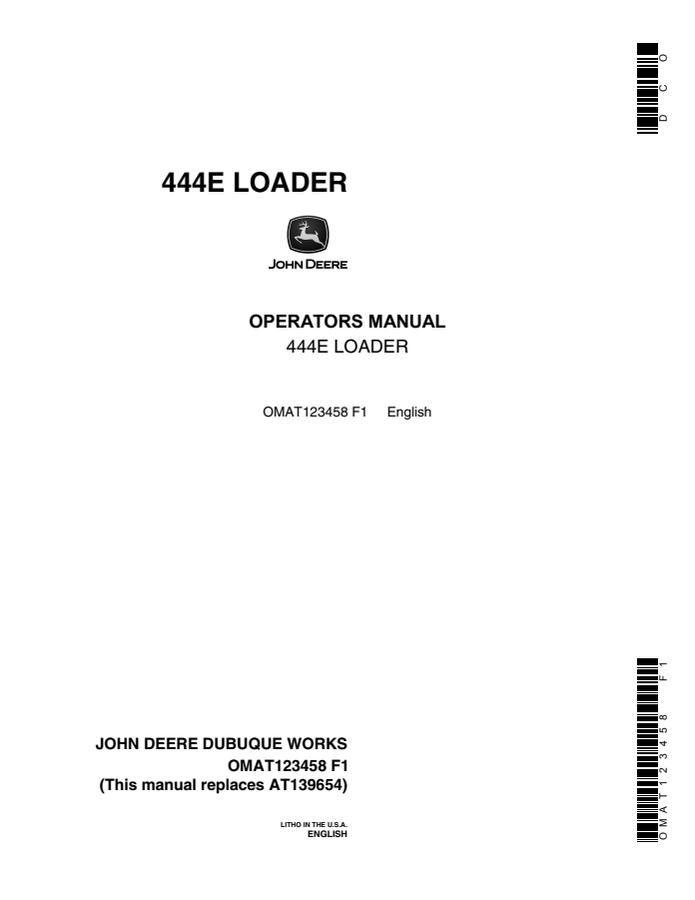 John Deere 444E Loader Operator manual OMAT123458 — actual manual cover