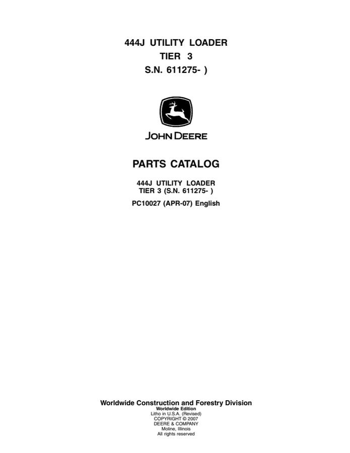 John Deere 444J Tier 3 Utility loader Parts catalog PC10027 — actual manual cover