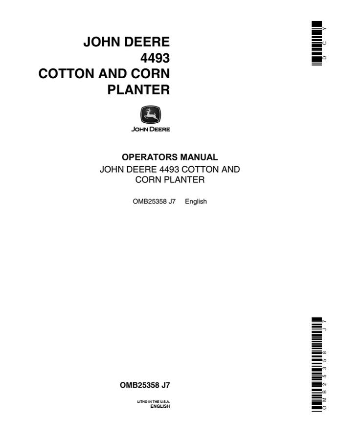 John Deere 4493 Cotton and corn planter Operator manual OMB25358 — actual manual cover