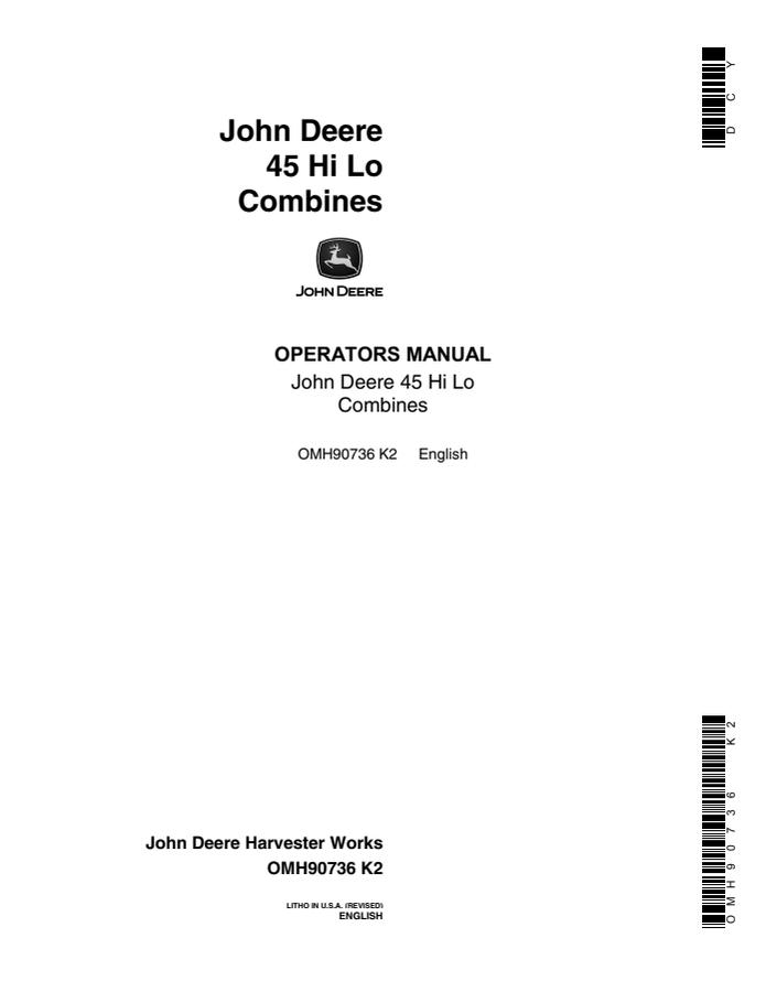 John Deere 45 Hi Lo Combine Operator manual OMH90736 — actual manual cover