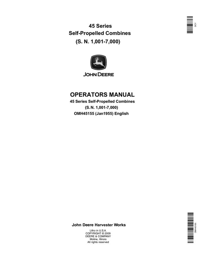 John Deere 45 Series Self-propelled combine Operator manual OMH45155 — actual manual cover