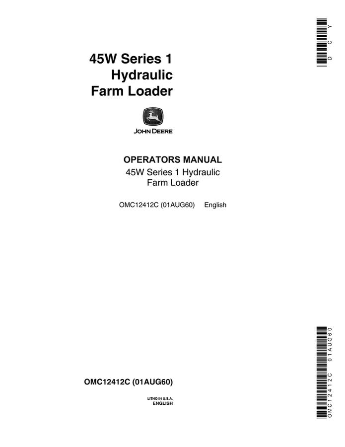John Deere 45W Series 1 Farm loader Operator manual OMC12412C — actual manual cover