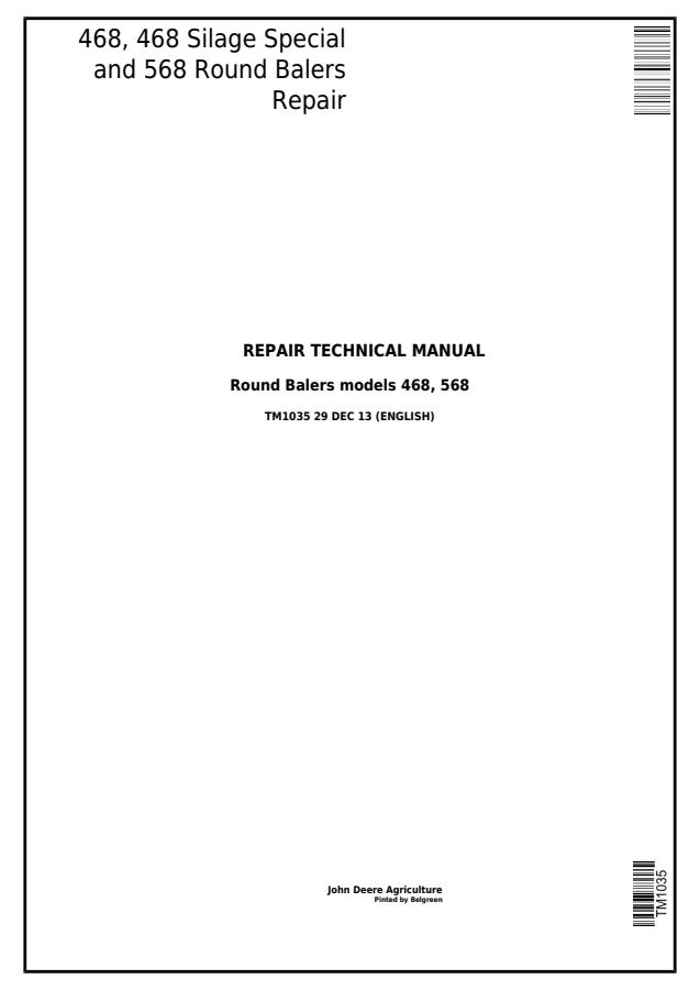 John Deere 468, 468 Silage Special and 568 Round Balers Repair Manual — actual manual cover