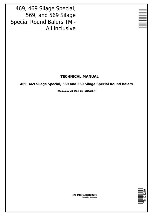 John Deere 469, 469 Silage Special, 569, 569 Silage Special Round Baler Technical Manual TM121219 — actual manual cover