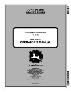 John Deere 47-inch quick-hitch Snowblower Operator manual OMM145749 — actual manual cover