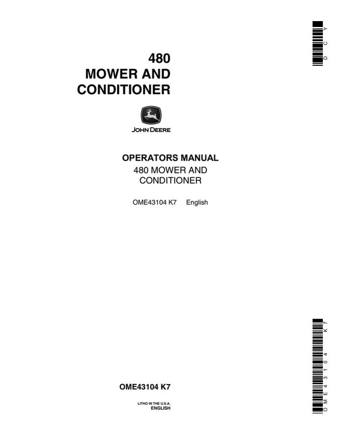 John Deere 480 Mower and conditioner Operator manual OME43104 — actual manual cover