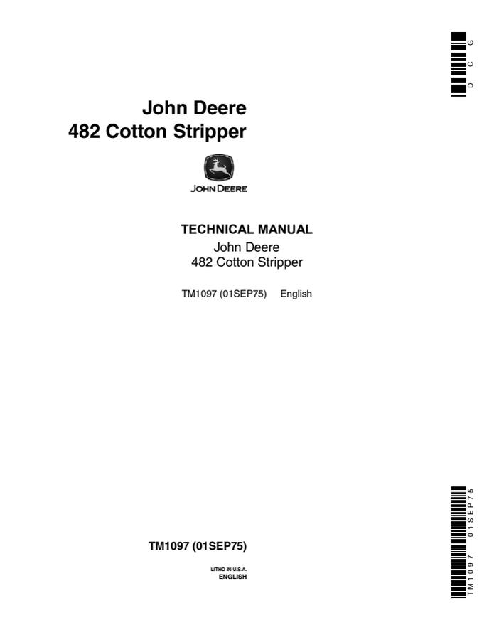 John Deere 482 Cotton stripper Technical manual TM1097 — actual manual cover