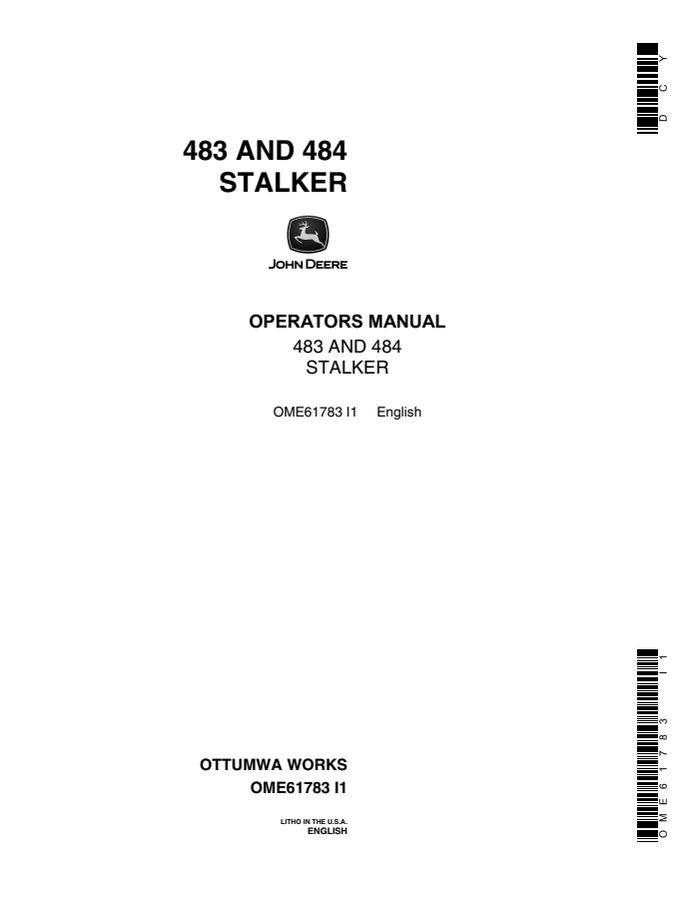 John Deere 483; 484 Stalker Stalker Operator manual OME61783 — actual manual cover