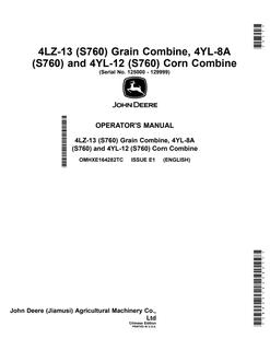 John Deere 4LZ-13 (S760) Grain Combine; 4YL-8A (S760); 4YL-12 (S760) Corn Combine Combine Operator manual OMHXE164282TC — actual manual cover