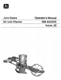 John Deere 50 Unit Planter Planter Operator manual OM-B25515 — actual manual cover