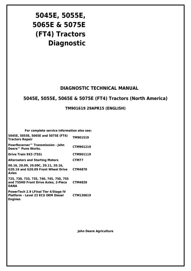 John Deere 5045E, 5055E, 5065E, 5075E (FT4) Tractor Diagnostic technical manual TM901619 — actual manual cover