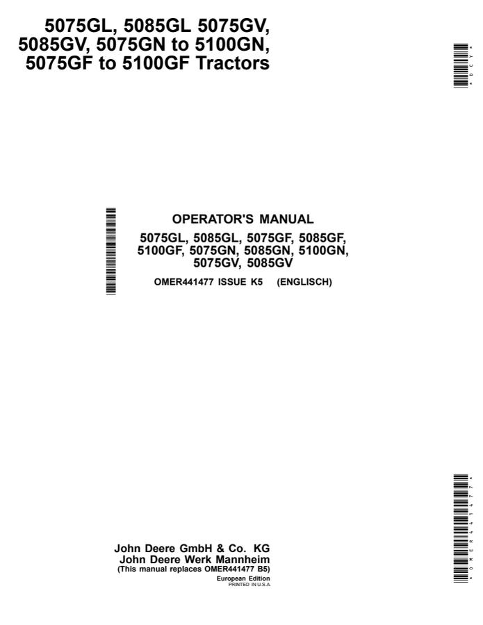 John Deere 5075GL, 5085GL, 5075GV, 5085GV, 5075GN, 5085GN, 5100GN, 5075GF, 5085GF, 5100GF Tractor Operator manual OMER441477 — actual manual cover