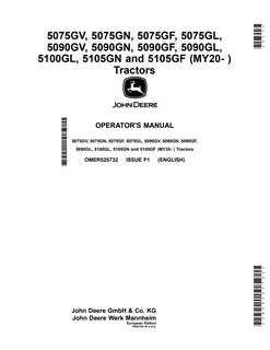 John Deere 5075GV; 5075GN; 5075GF; 5075GL; 5090GV; 5090GN; 5090GF; 5090GL; 5100GL; 5105GN; 5105GF (MY20-) Tractor Operator manual OMER525732 — actual manual cover