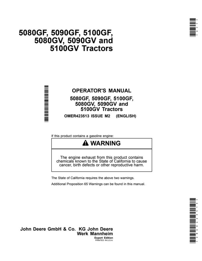 John Deere 5080GF, 5090GF, 5100GF, 5080GV, 5090GV, 5100GV Agricultural tractor Operator's manual OMER423513 — actual manual cover