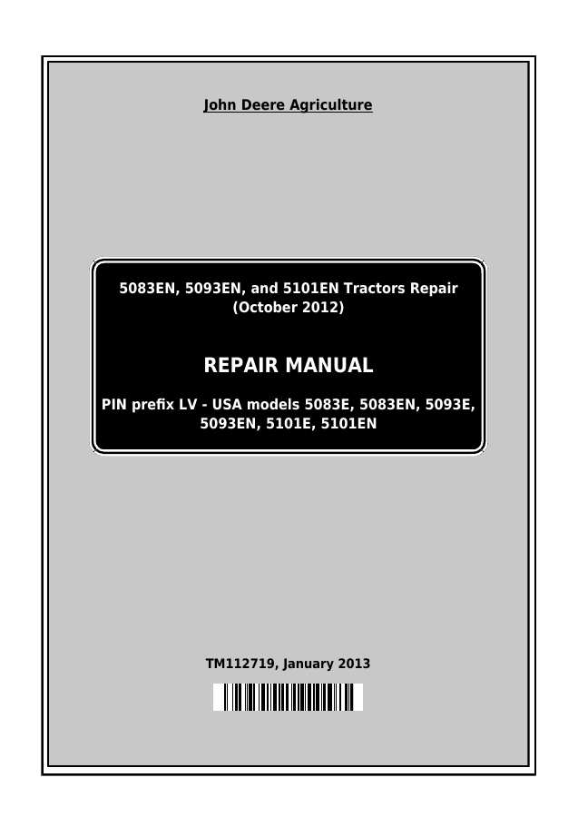 John Deere 5083EN, 5093EN, 5101EN; PIN prefix LV USA models 5083E, 5083EN, 5093E, 5093EN, 5101E, 5101EN Tractor Repair Manual TM112719 — actual manual cover
