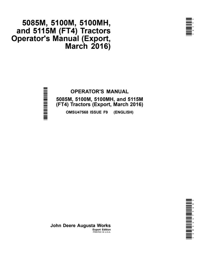 John Deere 5085M; 5100M; 5100MH; 5115M (FT4) Tractor Operator manual OMSU47568 — actual manual cover