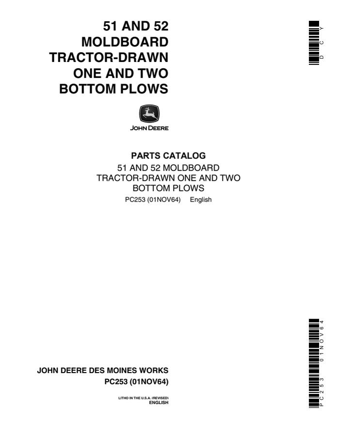 John Deere 51, 52; one and two bottom Moldboard plow Parts catalog PC253 — actual manual cover