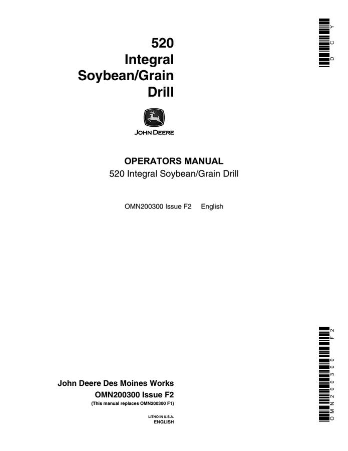 John Deere 520 Integral Soybean/Grain Drill Operator manual OMN200300 — actual manual cover