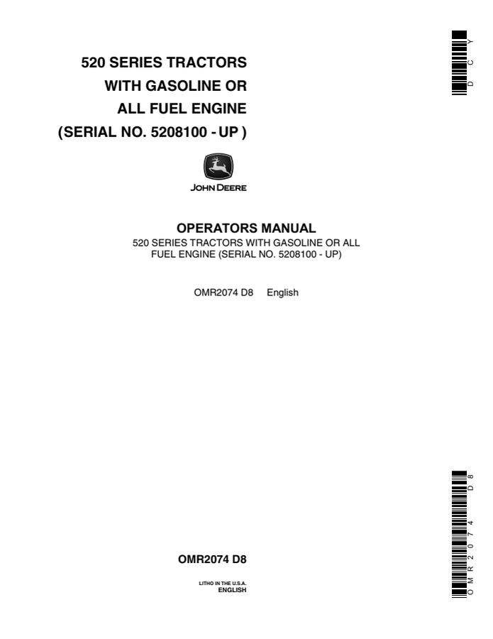 John Deere 520 Series Gasoline; 520 Series All-Fuel Tractor Operator manual OMR2074 — actual manual cover